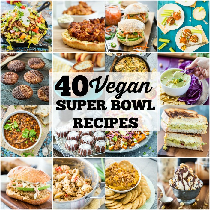 Super Bowl Recipes
 40 Vegan Super Bowl Recipes