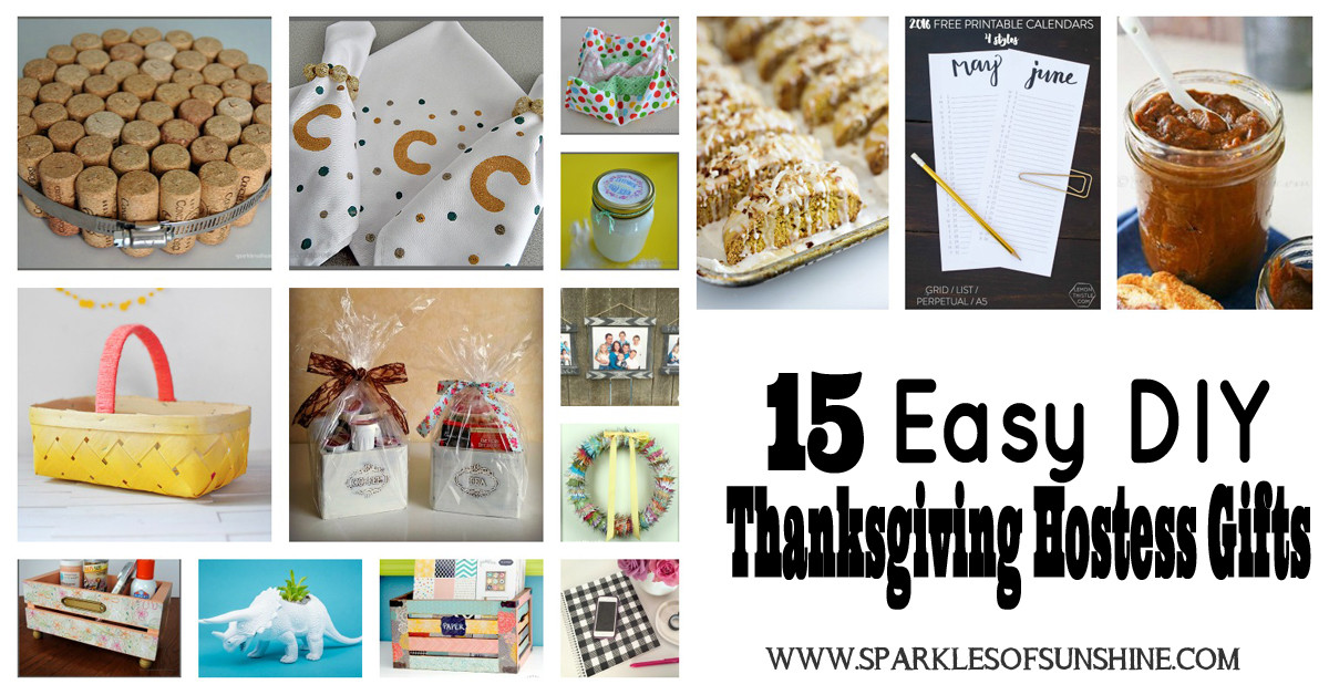 Thanksgiving Diy Gifts
 15 Easy DIY Thanksgiving Hostess Gifts Sparkles of Sunshine