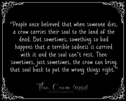 The Crow Mother Quote
 Quote From The Crow Favorite Tv Movies Plays