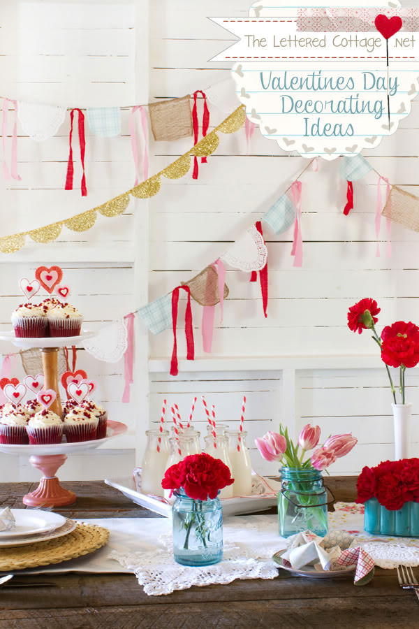 Valentines Day Decor Ideas
 31 Creative Ideas for Valentines Day Decorations
