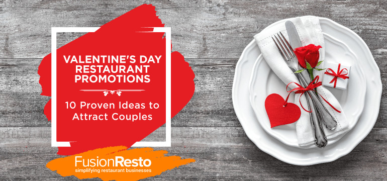 Valentines Day Dinner Specials
 Valentine s Day Restaurant Promotions 10 Proven Ideas to