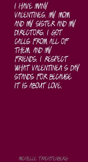 Valentines Day Quotes For Mother
 Valentines Day Quotes About Sisters QuotesGram