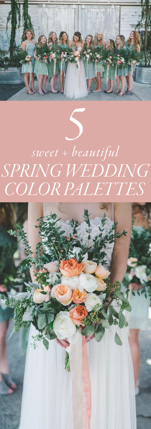 Wedding Colors For Spring
 5 Sweet Spring Wedding Color Palette Ideas