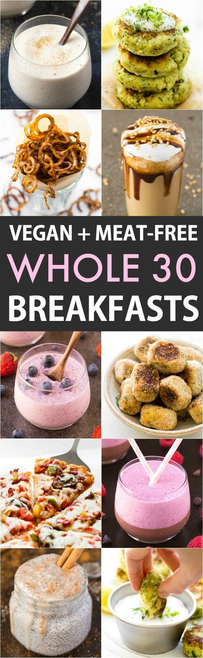 Whole30 Brunch Recipes
 The Best Meat Free Vegan Whole30 Breakfast Recipes and Ideas