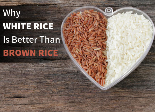 Why Is Brown Rice Better Than White Rice
 Why White Rice Is Better Than Brown Rice Blood Sugar
