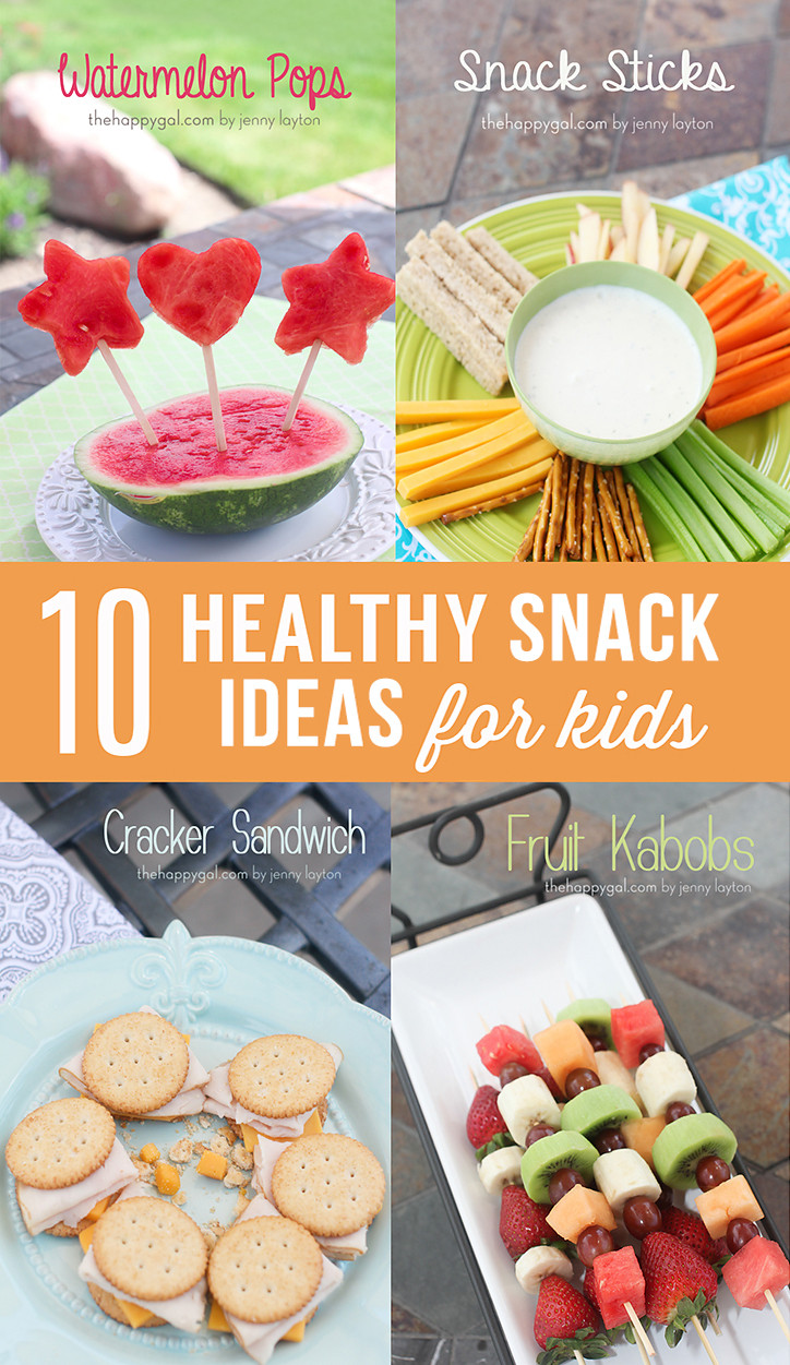 10 Healthy Snacks
 10 Healthy Snack Ideas for Kids