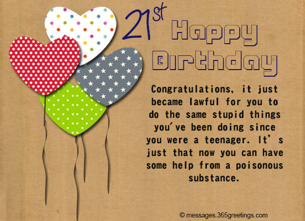 21st Birthday Wishes Funny
 21st Birthday Wishes Messages and Greetings