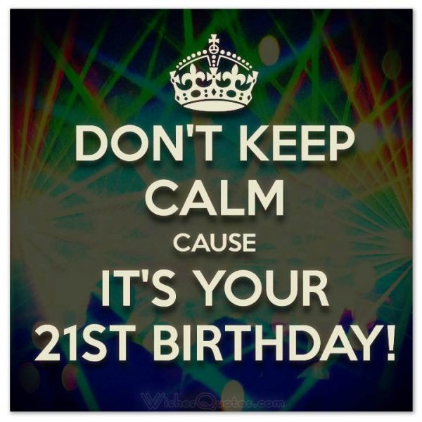 21st Birthday Wishes Funny
 21st Birthday Quotes For Friends QuotesGram