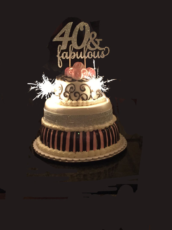 40 Birthday Cakes
 40 & Fabulous Birthday Cake Topper 40th Birthday Cake Topper