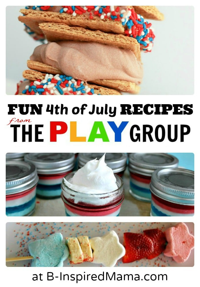 4Th Of July Recipes For Kids
 Fun 4th of July Recipes for Kids [From The PLAY Group]