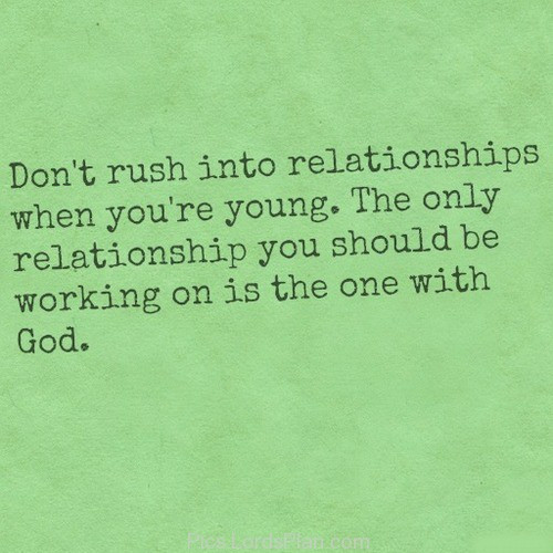 A Relationship Quotes
 Rushing Into A Relationship Quotes QuotesGram