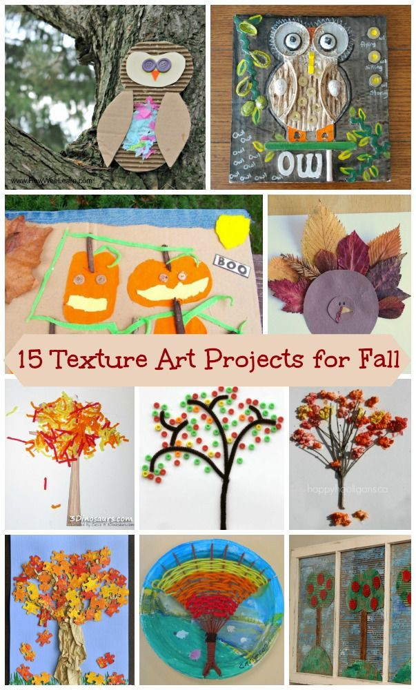 Art Project Ideas For Toddlers
 15 Fall themed Texture Art Projects