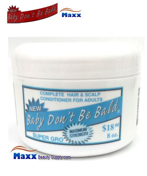 Baby Don T Be Bald Hair Products
 Baby Don t Be Bald Super Gro Hair & Scalp Conditioner for