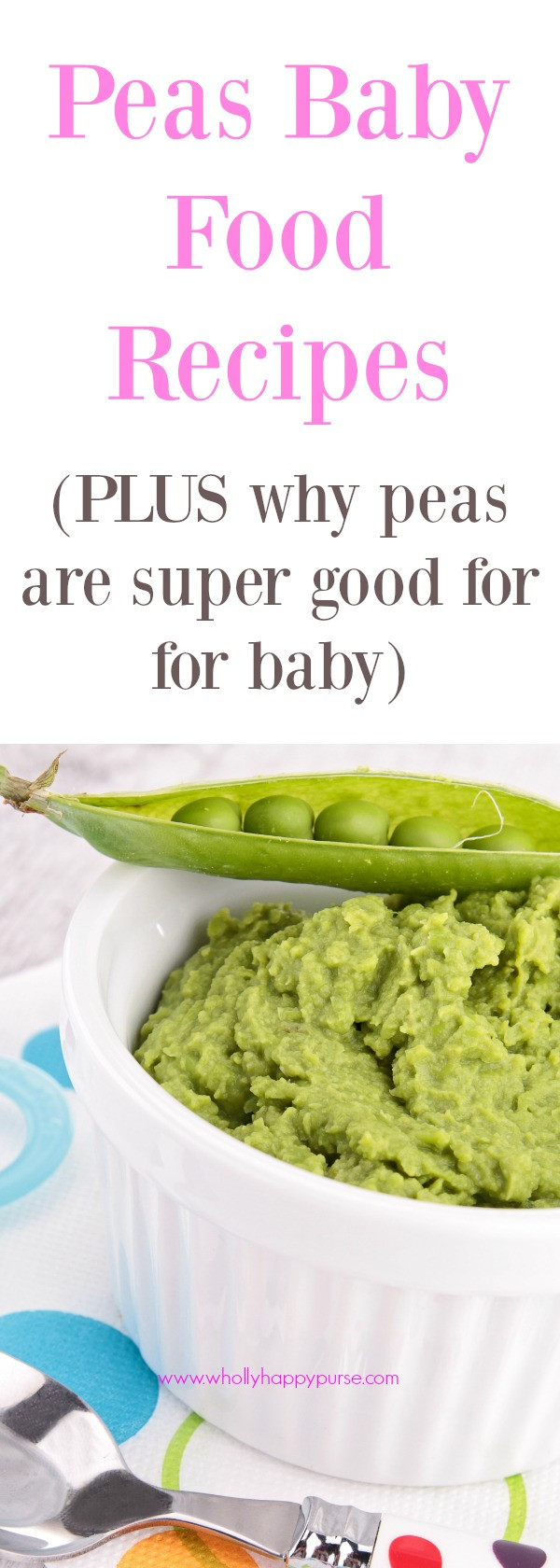 Baby Food Peas Recipe
 Peas Baby Food Recipes Wholly Happy Purse