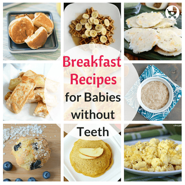 Baby Food Recipes 9 Month Old
 50 Foods for Babies without Teeth