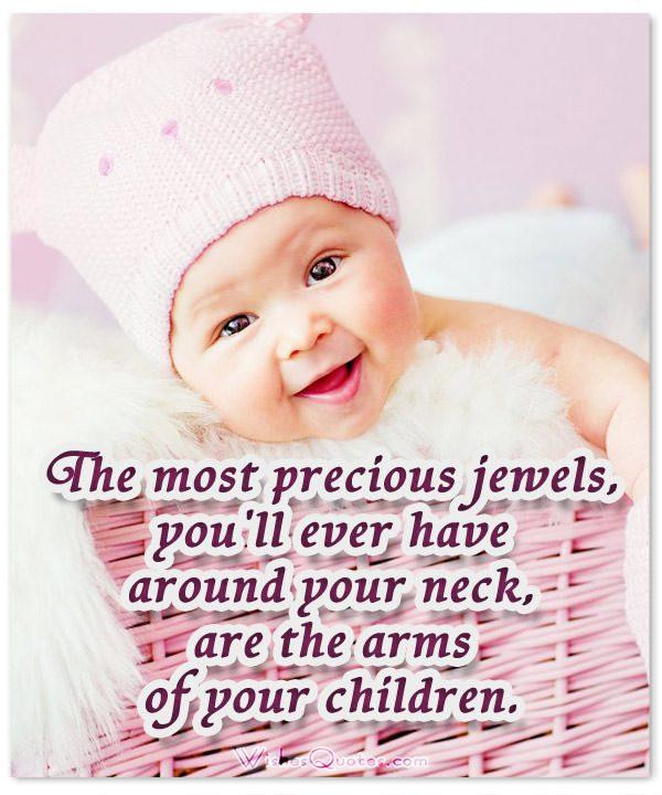 Baby Photos Quotes
 50 of the Most Adorable Newborn Baby Quotes