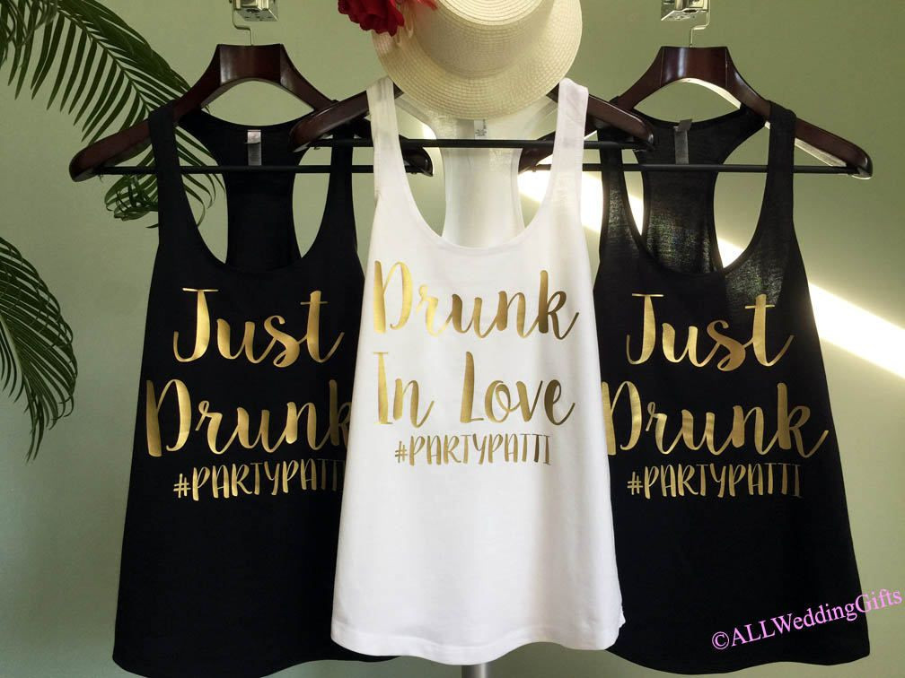 Bachelorette Party Hashtag Ideas
 Drunk in Love Custom Hash tag Tank Just Drunk Custom
