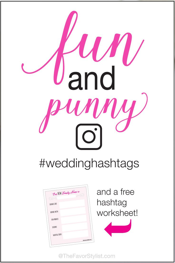 Bachelorette Party Hashtag Ideas
 Funny Pun Wedding Hashtags