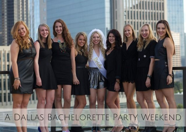 Bachelorette Party Ideas Dallas
 Alyssa s Dallas Bachelorette Party Weekend