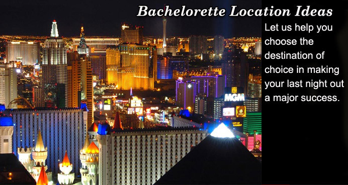 Bachelorette Party Location Ideas
 Bachelorette Parties Bachelorette Supplies