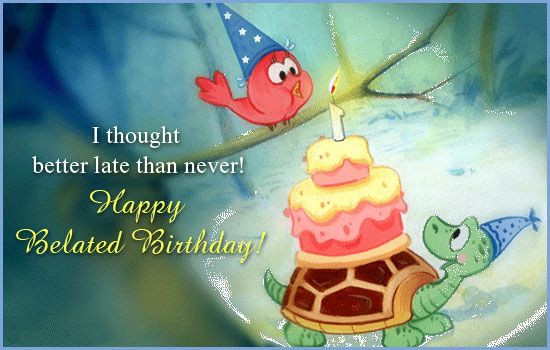 Belated Birthday Quotes
 Happy Belated Birthday Sorry Quotes QuotesGram