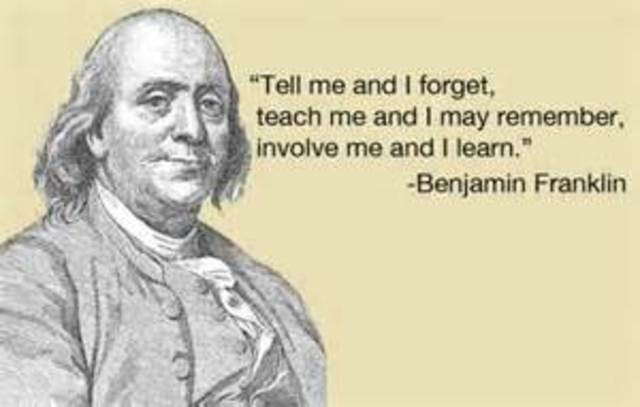 Benjamin Franklin Quotes On Education
 History of Education timeline