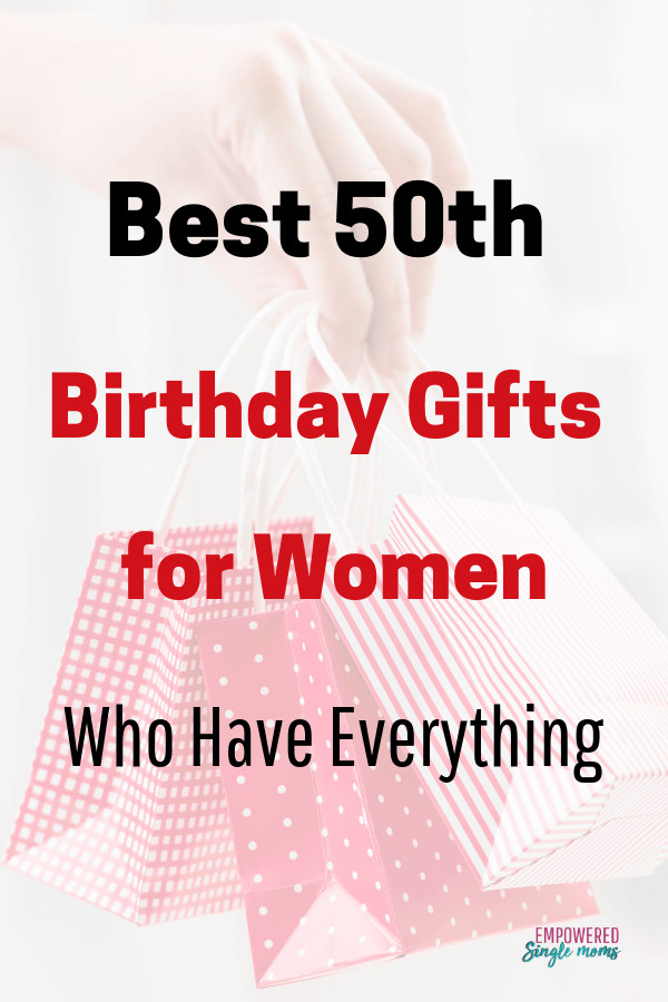 Best Birthday Gifts For Women
 Best 50th Birthday Gifts for Women Who Have Everything