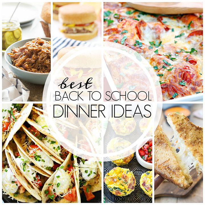 Best Dinner Ideas
 Best Easy Back to School Dinner Ideas