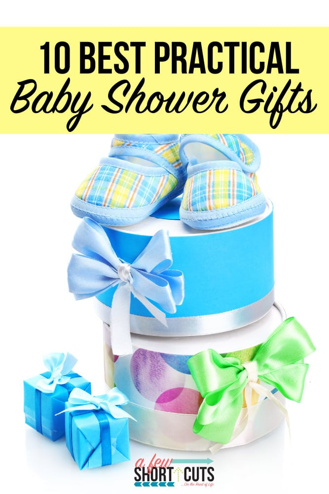 Best Gift For Baby
 10 Best Practical Baby Shower Gifts A Few Shortcuts