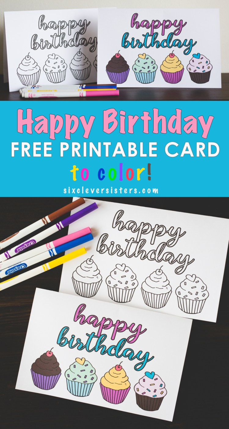 Birthday Cards Printable
 FREE Printable Happy Birthday Card Six Clever Sisters