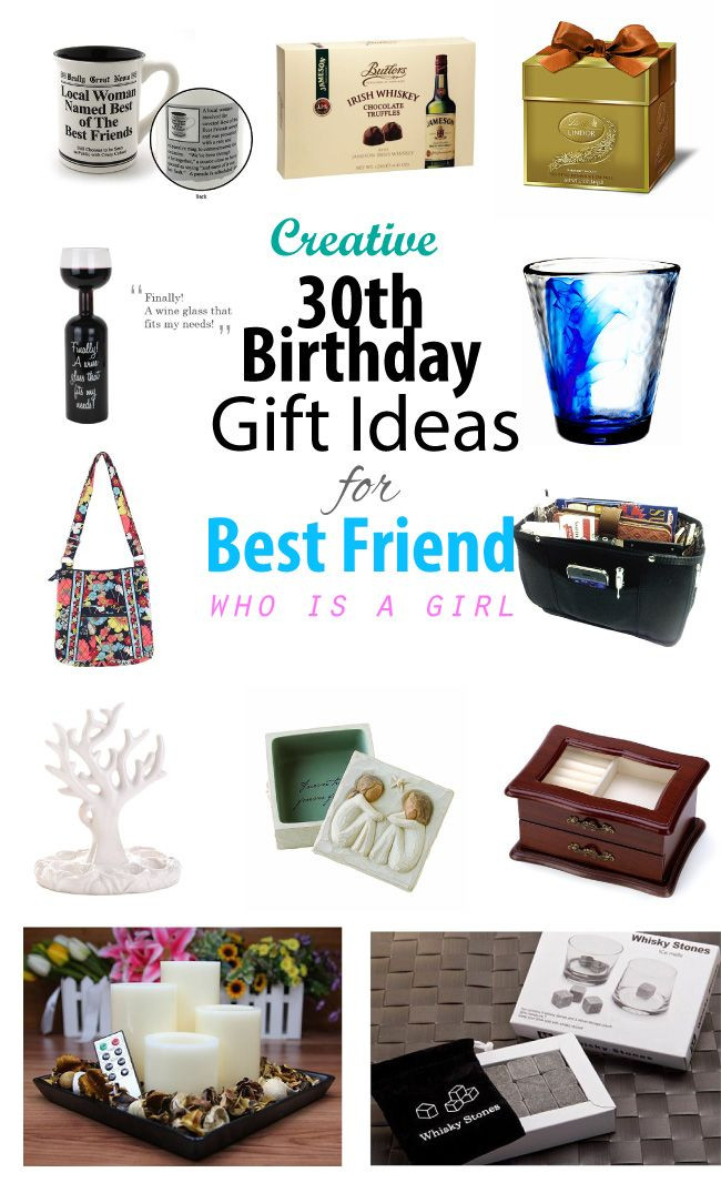Birthday Gift Ideas For Best Friend Female
 Creative 30th Birthday Gift Ideas for Female Best Friend