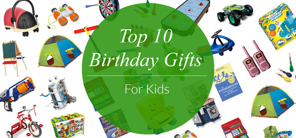 Birthday Gifts From Kids
 Top 10 Birthday Gifts for Kids Evite
