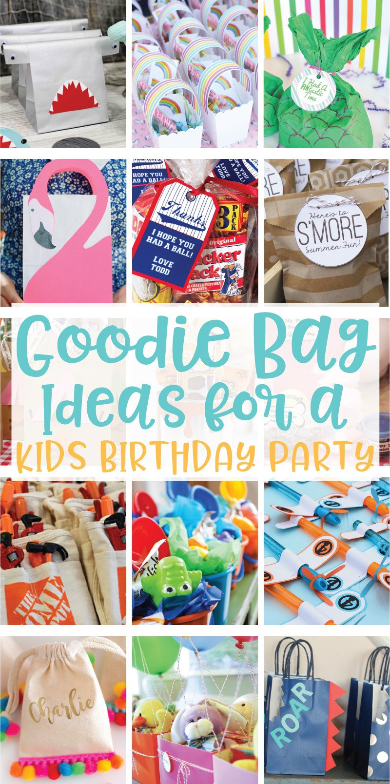 Birthday Party Gift Bag Ideas
 20 Creative Goo Bag Ideas for Kids Birthday Parties on