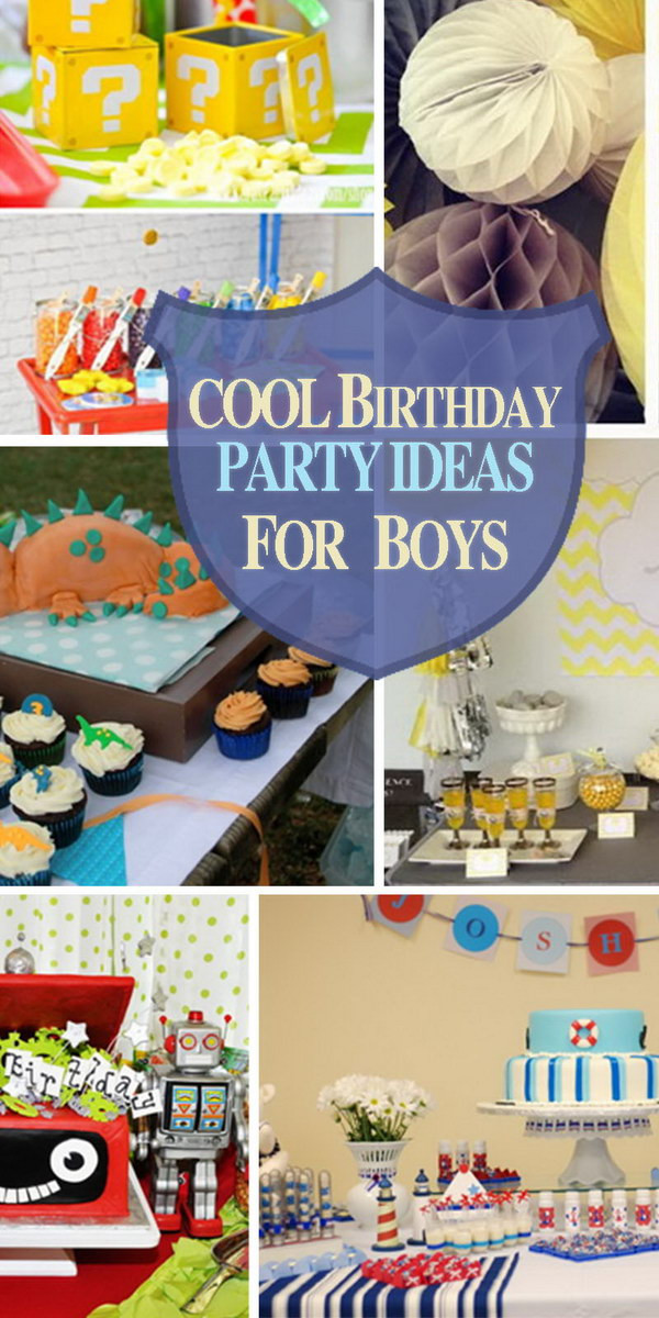 Birthday Party Supplies For Boys
 Cool Birthday Party Ideas for Boys Hative