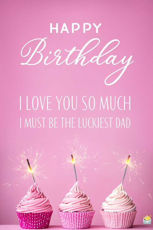 Birthday Quotes For My Daughter
 Birthday Quotes for my Daughter