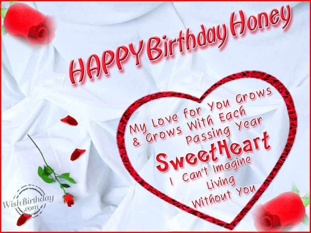 Birthday Quotes For My Love
 Happy Birthday Honey s and for