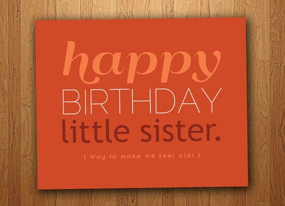 Birthday Quotes For Sister Funny
 How to Create Funny Printable Birthday Cards