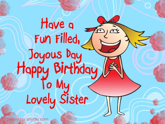 Birthday Quotes For Younger Sister
 Top 44 Latest Funny Birthday Wishes for Sister with