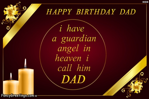 Birthday Wishes For Dad In Heaven
 Happy Birthday Dad Miss You