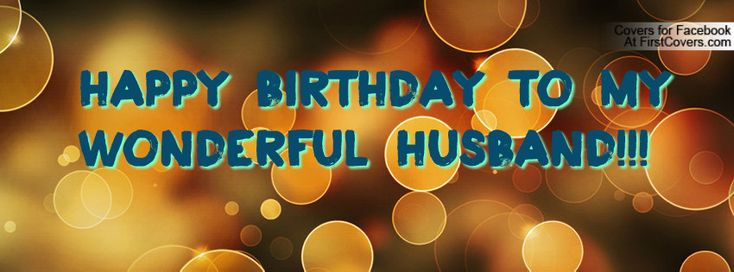Birthday Wishes For Husband For Facebook
 birthday quotes for husband