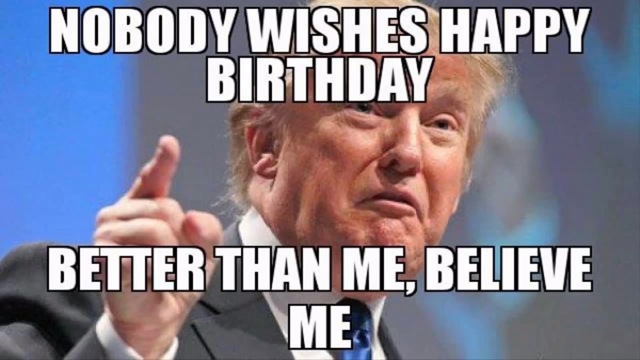 Birthday Wishes Meme
 Funniest Happy Birthday Meme Funniest Birthday wishes