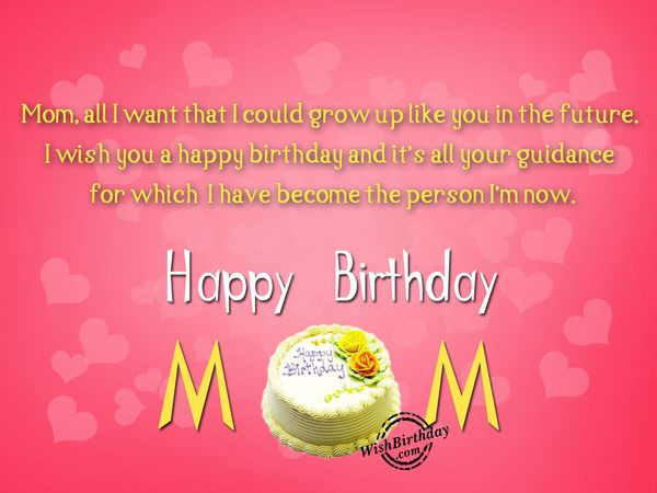 Birthday Wishes To Mom
 Happy Birthday Mom Best Bday Wishes and for Mother