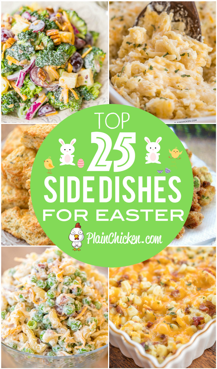 Brunch Side Dishes
 Top 25 Easter Side Dishes