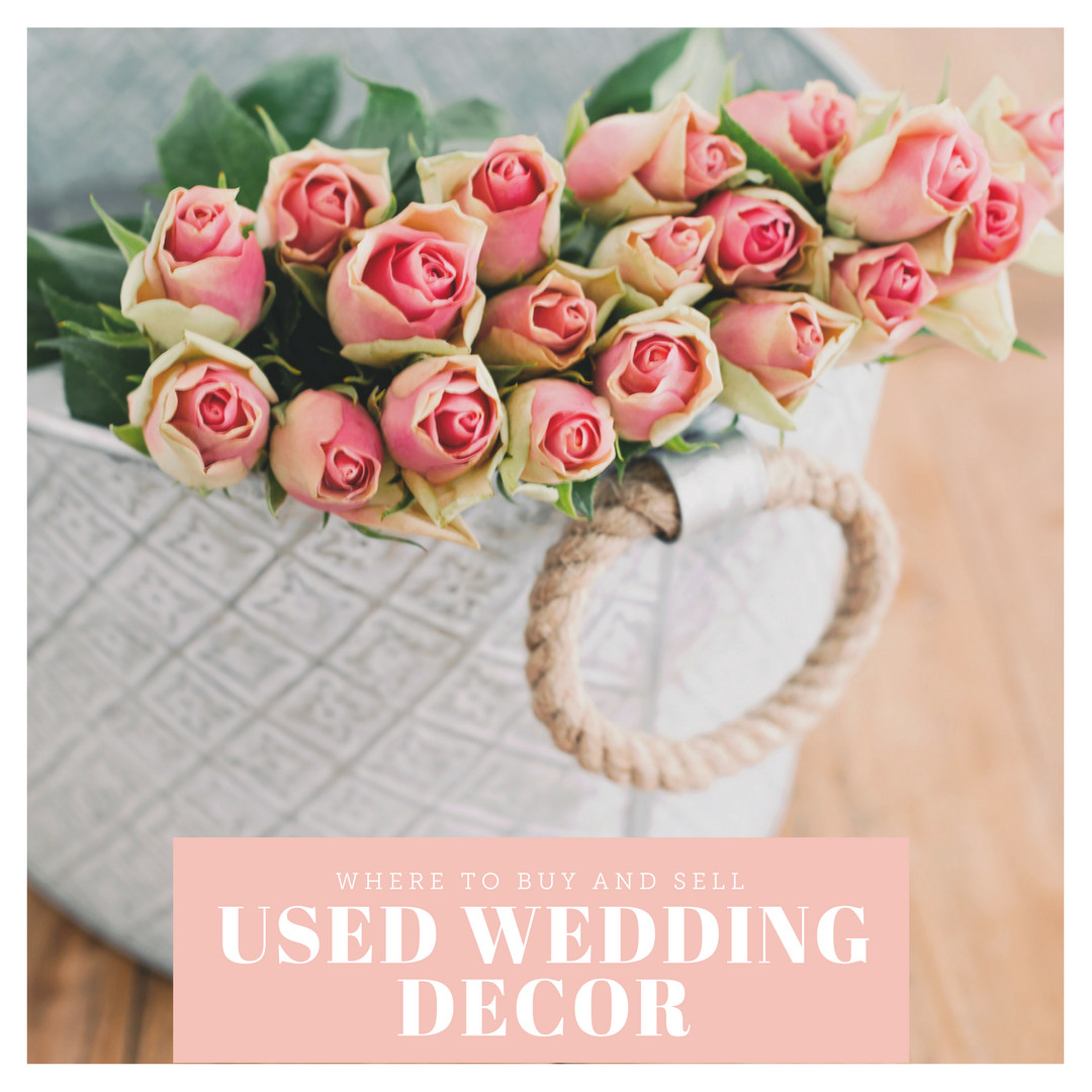 Buy Used Wedding Decor
 Where to Buy and Sell Used Wedding Decor line
