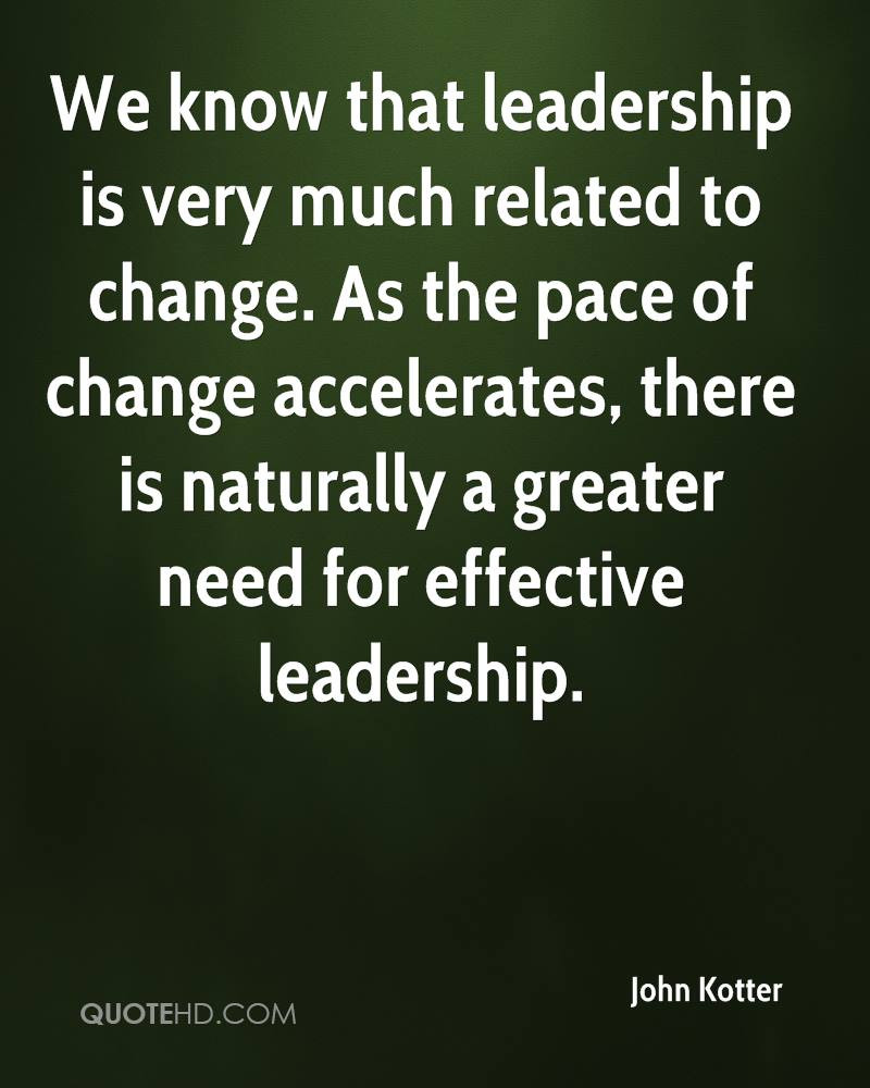 Change Leadership Quotes
 John Kotter Quotes