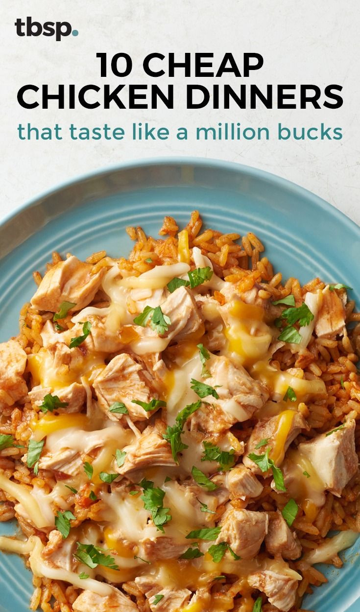 Cheap Healthy Dinner Ideas
 19 Cheap Chicken Dinners That Taste Like a Million Bucks