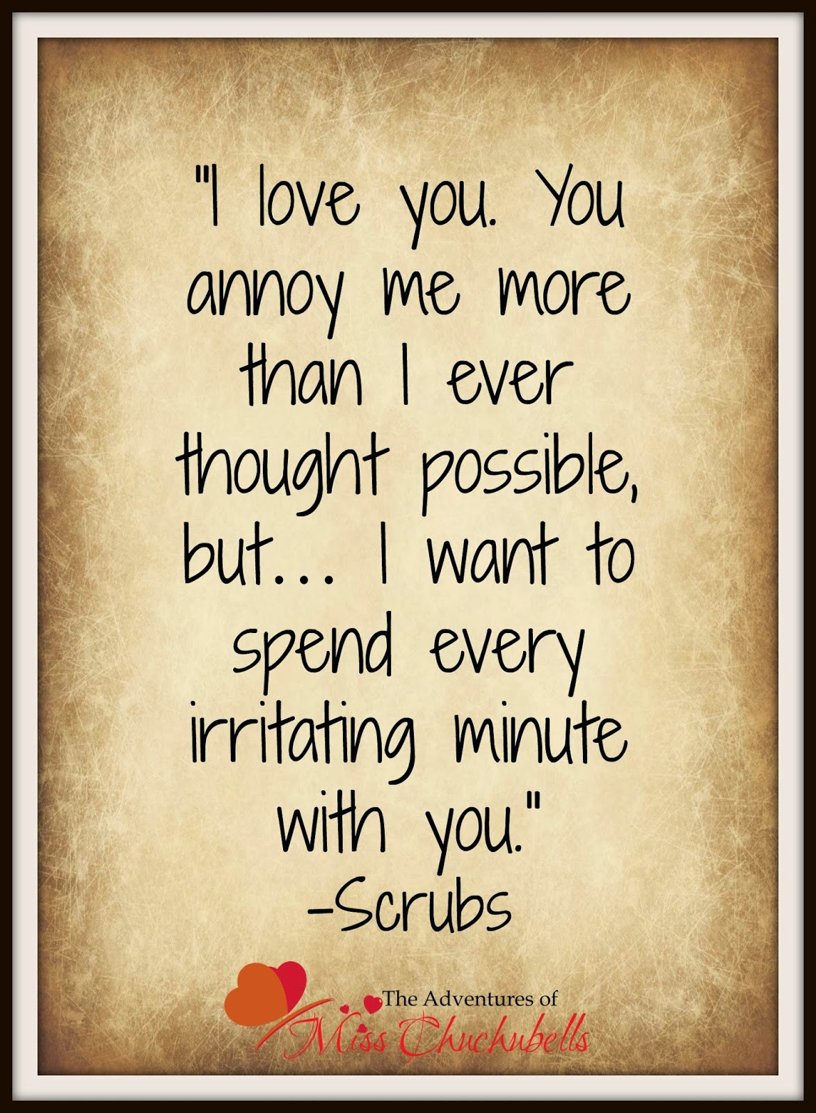 Cheesy Romantic Quotes
 Romantic and not too cheesy Love Quotes The Adventures