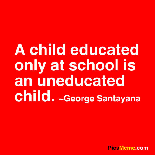 Child Education Quote
 2013 March and 2013 March with Message 391