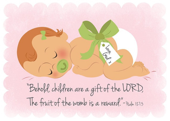 Children Are A Gift From God Bible Verse
 484 best Scripture images on Pinterest