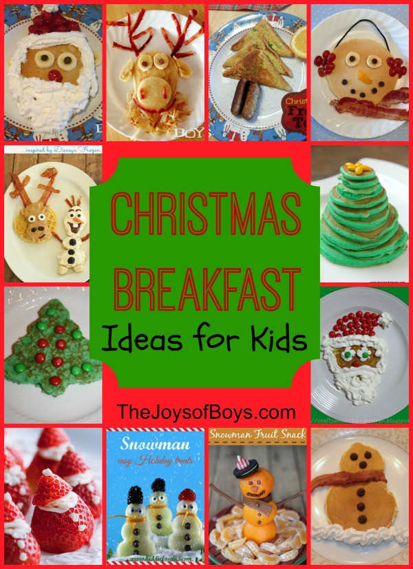 Children'S Christmas Party Food Ideas
 Fun Christmas Breakfast Ideas for Kids The Joys of Boys